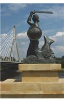 Mermaid Statue - Symbol of Warsaw Poland Journal: 150 page lined notebook/diary