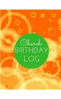Church Birthday Log