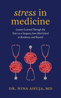 Stress in Medicine