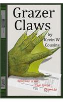 Grazer Claws