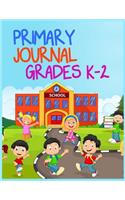Primary Journal Grades K-2: Journal Notebook Lined Pages