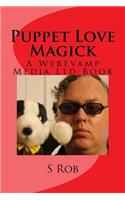 Puppet Love Magick