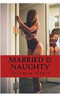 Married & Naughty