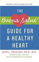 The Buena Salud Guide for a Healthy Heart