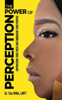 Power of Perception