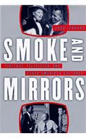 Smoke and Mirrors