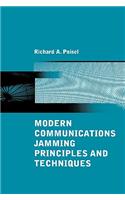 Modern Communications Jamming Principles and Techniques