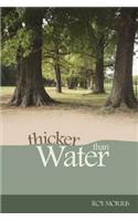 Thicker Than Water