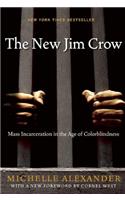 The New Jim Crow