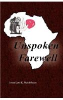 Unspoken Farewell