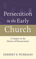 Persecution in the Early Church