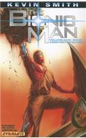 Kevin Smith's The Bionic Man Volume 1: Some Assembly Required