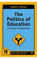 The Politics of Education: A Critical Introduction