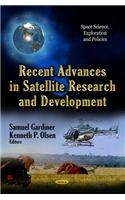 Recent Advances in Satellite Research & Development