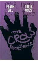 The Crow: Pestilence