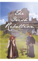 The Irish Rebellion