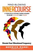 Mind-blowing InnerCourse
