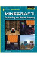 Minecraft: Enchanting and Potion Brewing