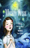 The Mighty Wish