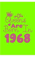 Queens Are Born In 1968 Notebook: Lined Notebook/Journal Gift 120 Pages, 6x9 Soft Cover, Matte Finish, UFO Green Cover