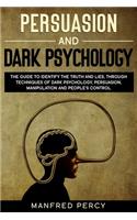Persuasion and Dark Psychology