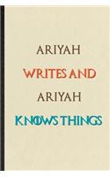 Ariyah Writes And Ariyah Knows Things