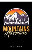 Mountains Adventure Notizbuch