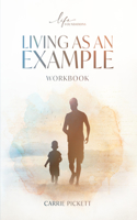 Living as an Example Workbook
