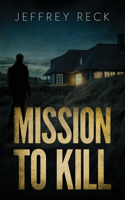 Mission to Kill