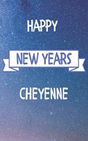 Happy New Years Cheyenne's