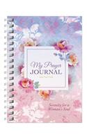 My Prayer Journal: Serenity for a Woman's Soul