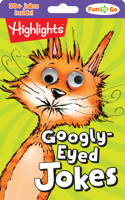 Googly–Eyed Jokes