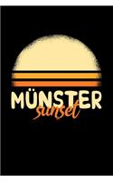 Münster Sunset: KALENDER / NOTIZBUCH Für Schulanfänger, Studenten, Schüler, Backpacker, Reisende, Traveler A5 (6x9 inch) 120 Seiten liniert! I Monatsplaner I Journa