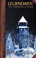 Legendary: The Chronicles of Fayne: Under a Shadow Grim (Volume 3)