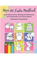 Mein 100 Erstes Malbuch Erste Baby Wörter Bilinguale Bilderbuch für Kleinkinder Vorschule Spiele Deutsche Tschechisch