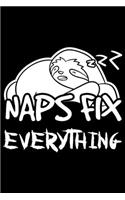 Naps Fix Everything: Naps Fix Everything Gift 6x9 Journal Gift Notebook with 125 Lined Pages