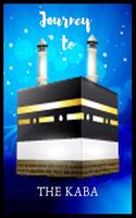 Journey to THE KABA: A journal for a moslim guy who want journey kaba of saudiarabia. Blank line journal with kalima inside.