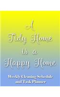 A Tidy Home is a Happy Home
