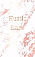 Hustle Hard