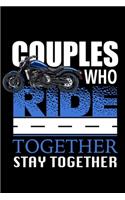 Couples Who Ride Together Stay Together