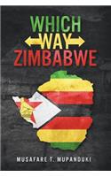 Which Way Zimbabwe