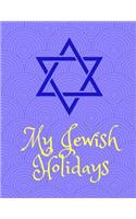 My Jewish Holidays