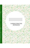 Cursive Practice Workbook: Kid-Friendly Practice Handwriting Worksheets