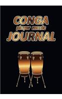 Conga Player Music Journal: Music Blank Sheets Notebook for Musicians and Songwriters.