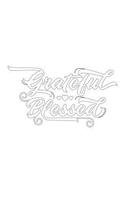 Gratitude Journal: Grateful Blessed(19 Color the Cover - Gratitude)