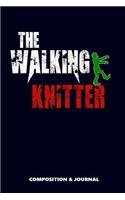 The Walking Knitter