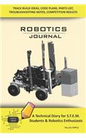 Robotics Journal - A Technical Diary for Stem Students & Robotics Enthusiasts
