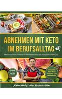 Abnehmen mit Keto im Berufsalltag