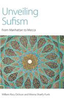 Unveiling Sufism
