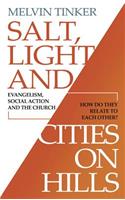 Salt, Light and Cities on Hills